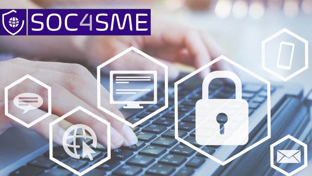 Κυβερνοασφάλεια: Πώς το έργο SOC4SME ενισχύει τις ελληνικές ΜμΕ