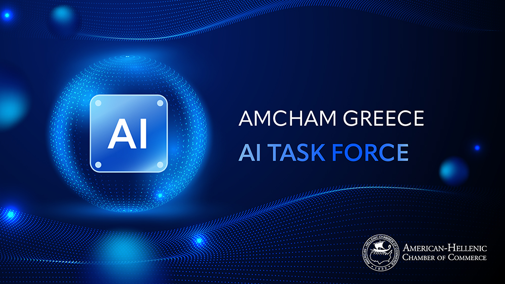 Το AmCham Greece παρουσιάζει το AI Task Force για την πρακτική αξιοποίηση της ΤΝ